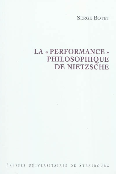 La performance philosophique de Nietzsche
