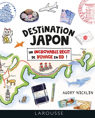 Destination Japon : Un Incroyable Récit De Voyage En Bd ! de Audry
