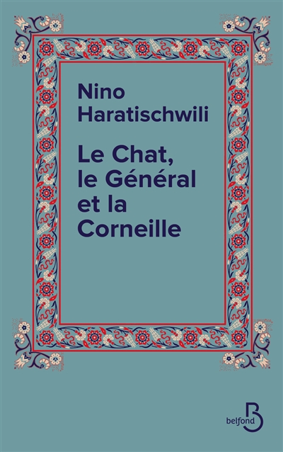 Le chat, le général et la...