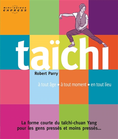 Taïchi : à tout âge, à tout...