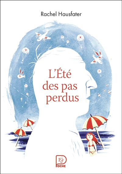 L'été des pas perdus