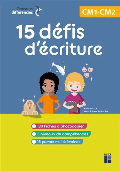 15 défis d'écriture, CM1-CM2