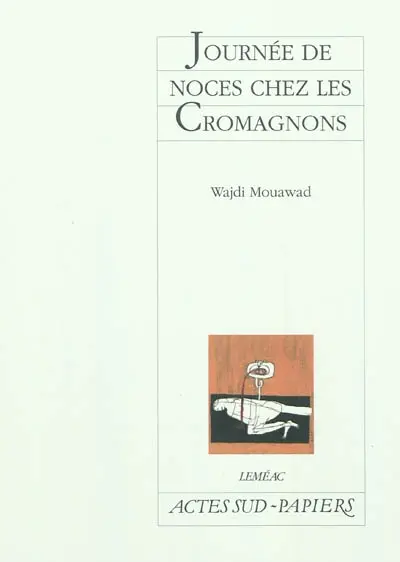 Journée de noces chez les Cromagnons
