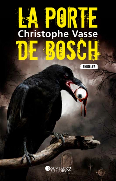 La porte de Bosch : thriller