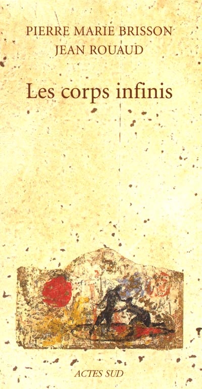 Les corps infinis