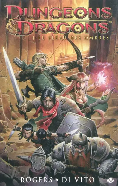 Dungeons & dragons. Vol. 1. Le fléau des ombres