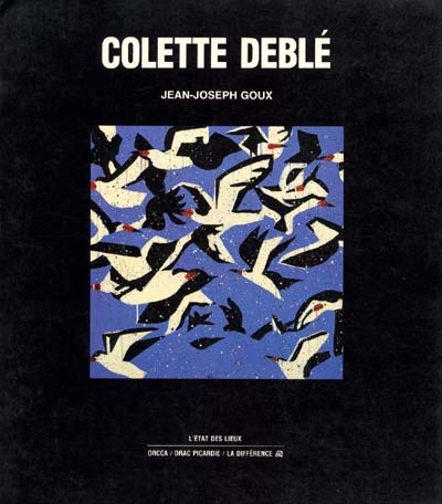 Colette Deblé : défloraisons