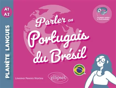 Parler en portugais du Brésil : A1-A2