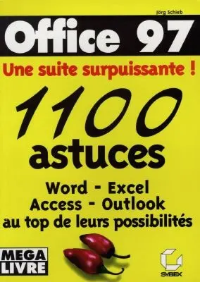 1.100 astuces pour Office 97