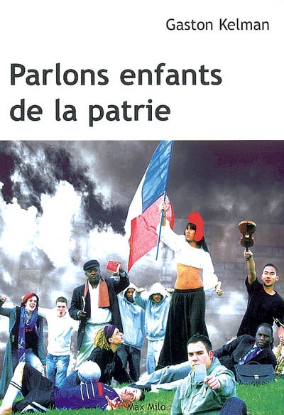 Parlons enfants de la patrie