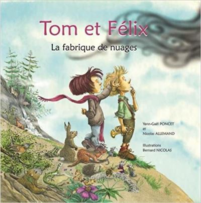 couverture du livre Tom et Félix : la fabrique de nuages