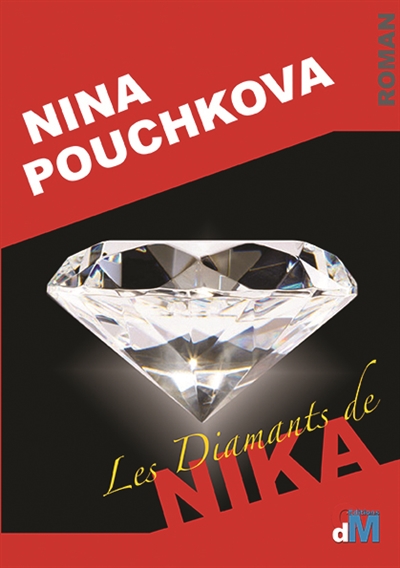 Les diamants de Nika