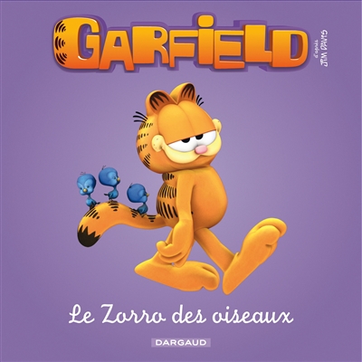 garfield Le Zorro des oiseaux