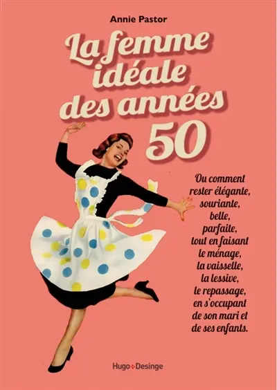 La femme idéale des années 50