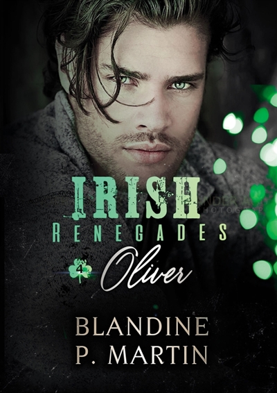 Irish Renegades : 4. Oliver