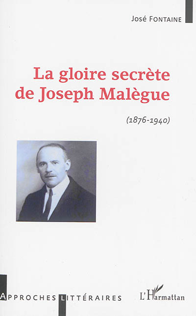 La gloire secrète de Joseph Malègue (1876-1940)