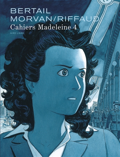 Cahiers Madeleine. Vol. 4. L'édredon rouge. Vol. 1