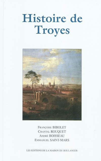 Histoire de Troyes