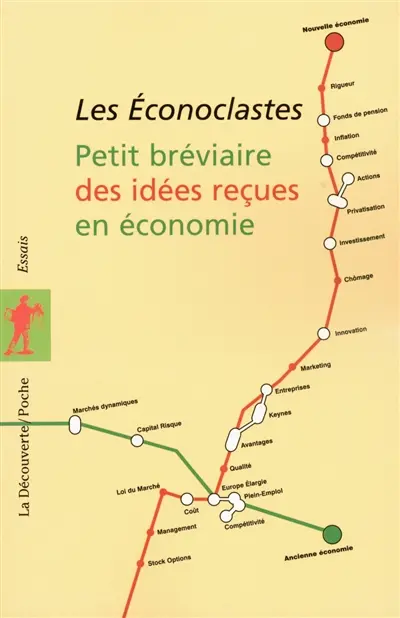 Petit bréviaire des idées reçues en économie