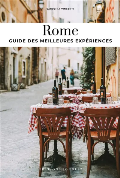 Soul of Rome : guide des 30 meilleures expériences