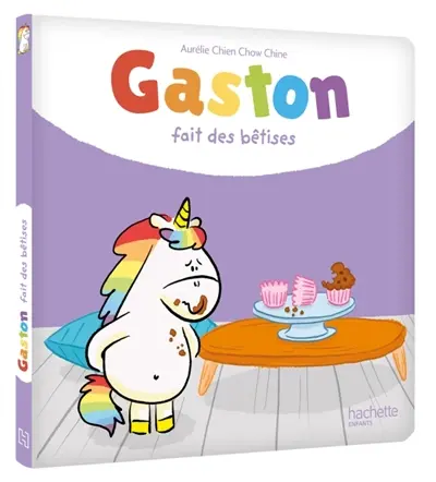 Gaston la licorne. Gaston fait des bêtises