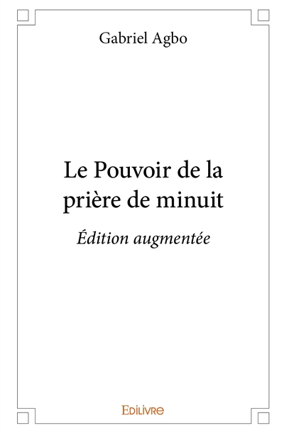 Le pouvoir de la prière de...