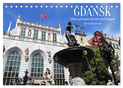 GDANSK : Ville portuaire de rêve en Pologne (Calendrier de bureau 2026 DIN A5 vertical), CALVENDO calendrier mensuel : La ville portuaire de Gdansk est l'une des villes les plus importantes d'Europe sur le plan historique