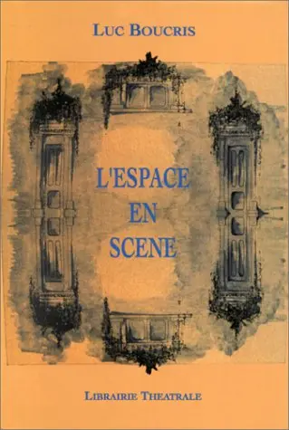 L'Espace en scène
