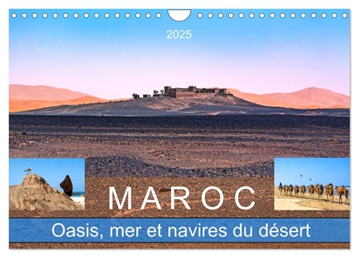 Maroc – Oasis, mer et...