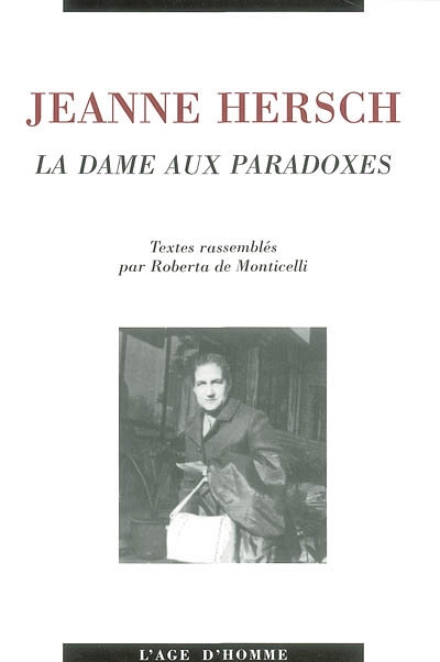 Jeanne Hersch, la dame aux paradoxes