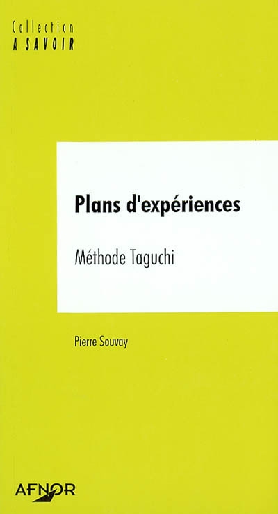 Plans d'expériences : méthode Taguchi