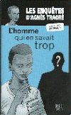 L'homme qui en savait trop...