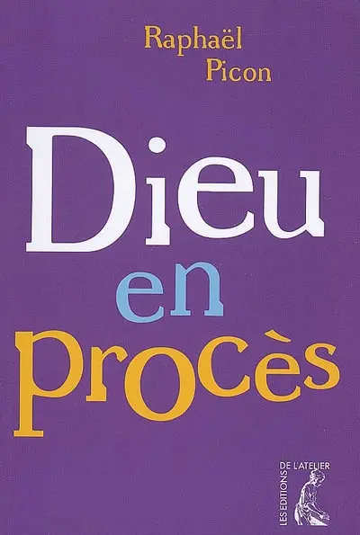Dieu en procès