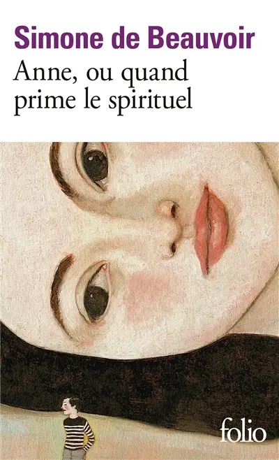 Anne ou Quand prime le spirituel