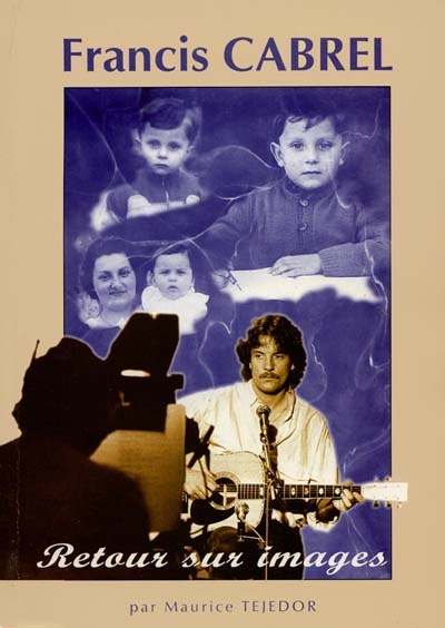 Francis Cabrel : retour sur...