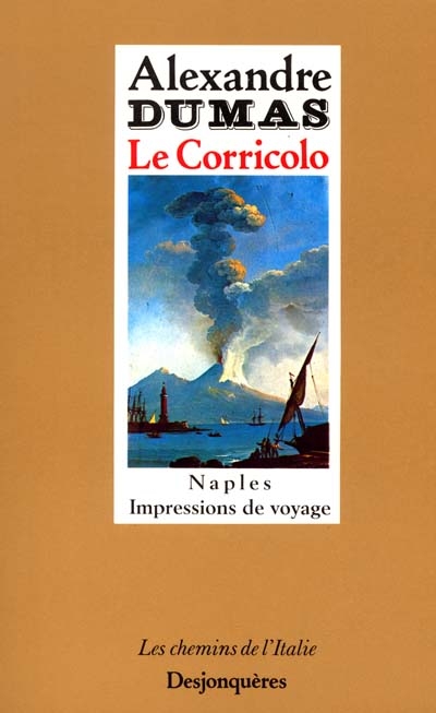 Le Corricolo : Naples, impressions de voyage