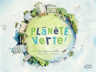 planète verte (une)