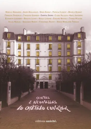 Contes & nouvelles au Château ouvrier