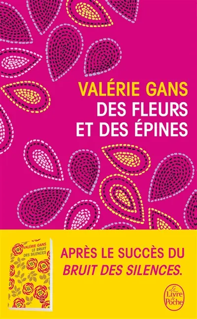 Des fleurs et des épines