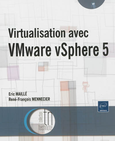 Virtualisation avec VMware vSphere 5