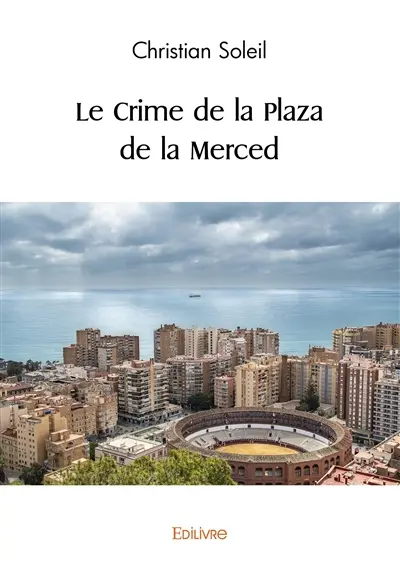 Le crime de la plaza de la merced