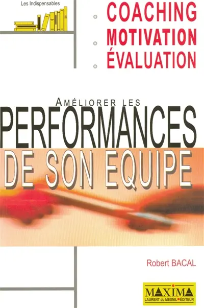 Améliorer les performances de son équipe
