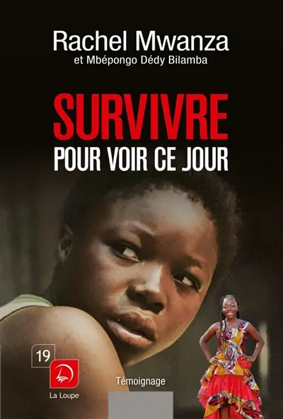Survivre pour voir ce jour