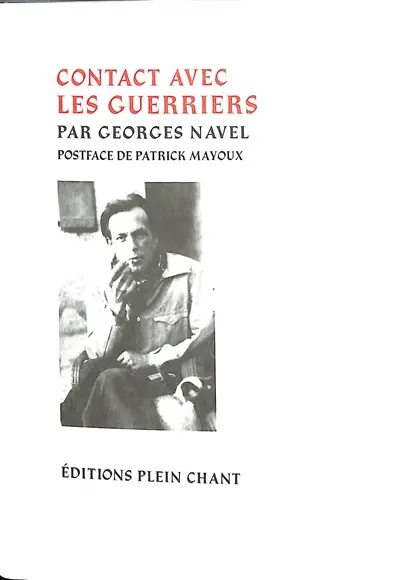 Contact avec les guerriers