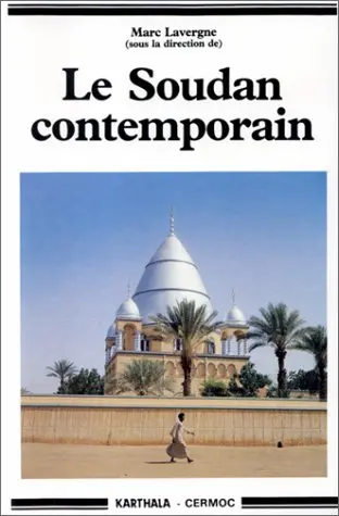 Le Soudan contemporain : de l'invasion turco-egyptienne à la rébellion africaine