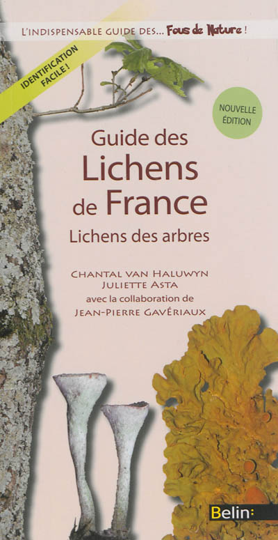 Guide des lichens de France. Lichens des arbres