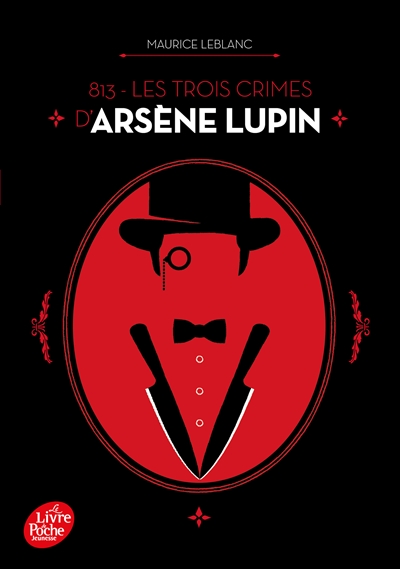 813. Vol. 2. Les trois crimes d'Arsène Lupin