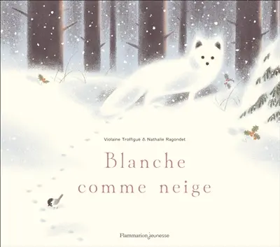 Blanche comme neige