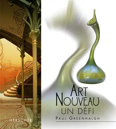 Art nouveau, un défi
