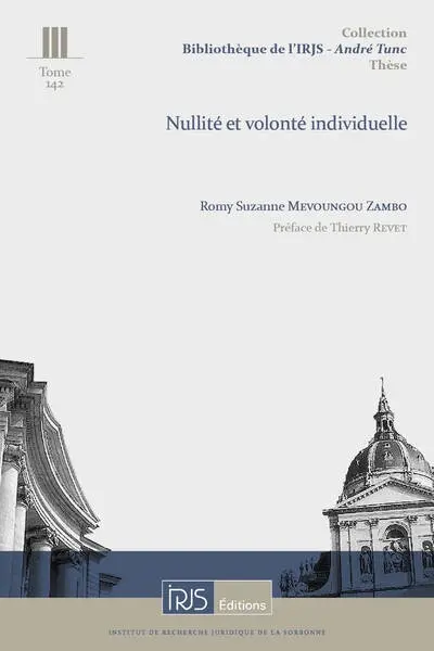 Nullité et volonté individuelle